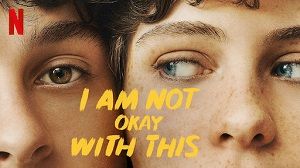 I Am Not Okay with This 1. Sezon 6. Bölüm (Türkçe Dublaj) izle