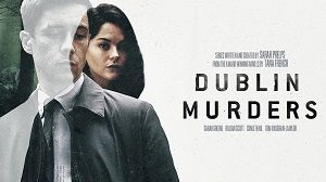 Dublin Murders 1. Sezon 4. Bölüm izle
