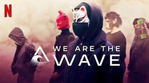 We Are the Wave 1. Sezon 6. Bölüm (Türkçe Dublaj) izle
