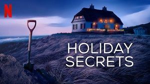 Holiday Secrets 1. Sezon 1. Bölüm (Türkçe Dublaj) izle
