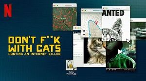 Don’t F**k with Cats: Hunting an Internet Killer 1. Sezon 3. Bölüm (Türkçe Dublaj) izle