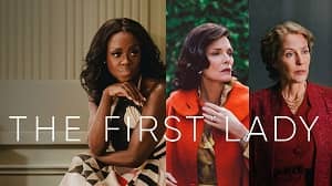 The First Lady 1. Sezon 1. Bölüm (Türkçe Dublaj) izle