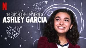 The Expanding Universe of Ashley Garcia 3. Sezon 1. Bölüm (Türkçe Dublaj) izle